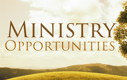 Ministry Opportunities